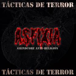 Asfixia (ECU) : Tácticas de Terror
